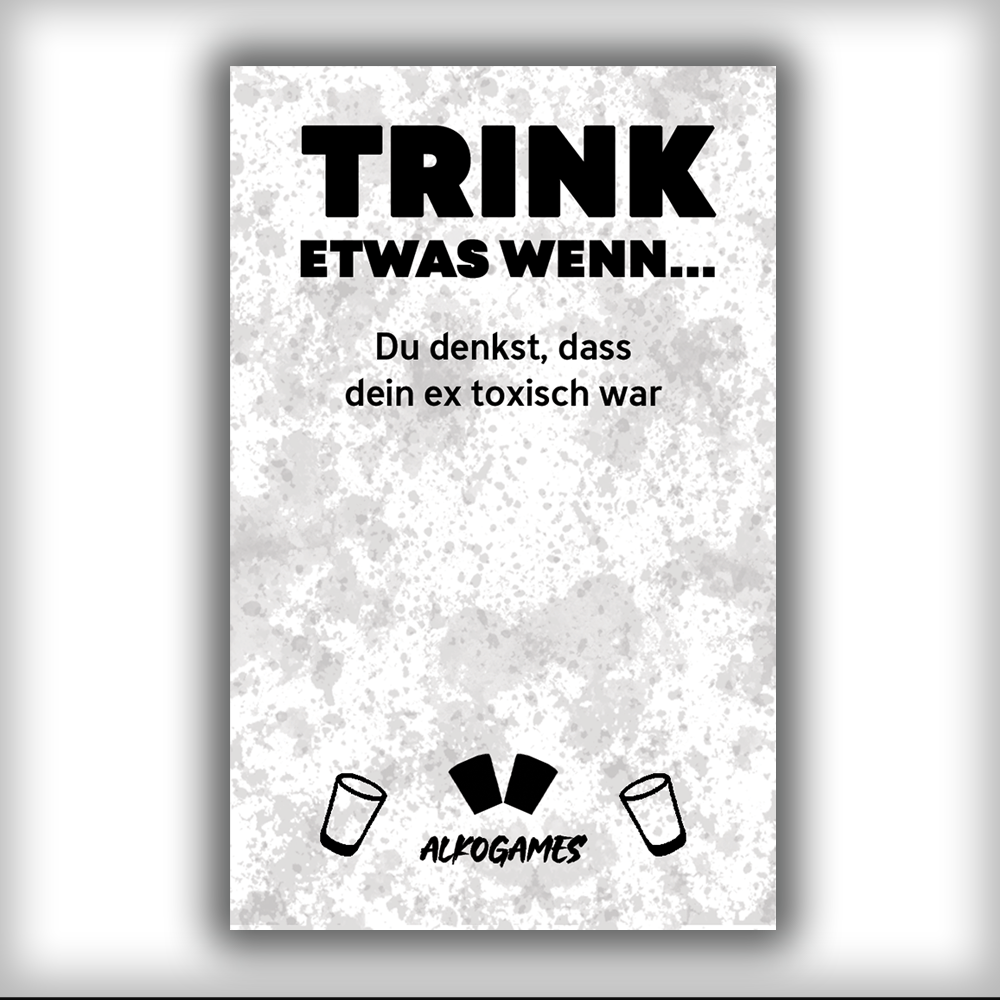 Spiel "Trink etwas wenn"